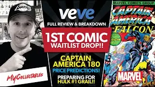 Veve's First COMIC Waitlist Drop EVER! Captain America 180 Preparing for Hulk #1! Full Review!