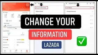 How To Change Information in Lazada