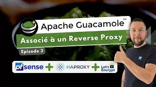 Apache Guacamole - Episode 3 - Reverse Proxy HTTPS (pfSense x HAProxy)