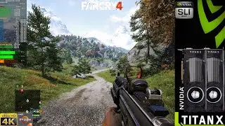 Far Cry 4 Ultra Settings 4K | TITAN XP SLI | Ryzen 9 3950X OC