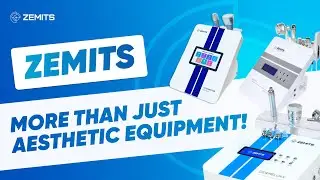 Zemits - more than just aesthetic equipment!
