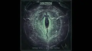 Apaztron - How You Like Me Now (Extended Mix)