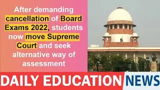 After demanding cancellation of Board Exams 2022.