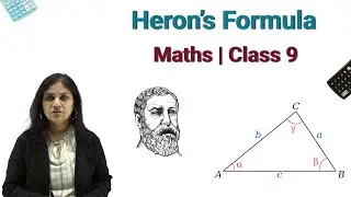 Heron&rsquo;s Formula | Maths | Class 9 | Upbind - The Educational App