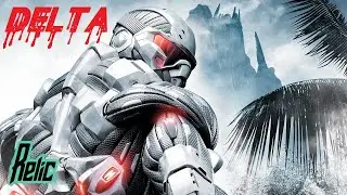 Crysis - Relic (Delta) !!!