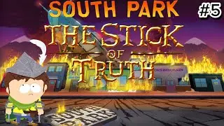 South Park: The Stick of Truth - I Wasn't Ready for This | Episode 5