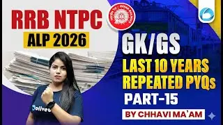RRB NTPC ALP GK GS 2026 | Last 10 Years Repeated GK GS PYQs | Part 15 | Oliveboard