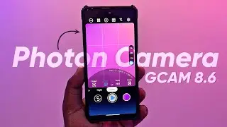 Photon Camera Vs Gcam 8.6 | Any Android | Pro Mode | Aux Camera | Best Camera App?