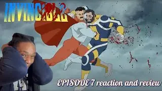 Invincible episode 7 reaction/review.  Omni man went offfff that&rsquo;s why he&rsquo;s the goat..