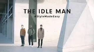 Телереклама Idle Man 2016 #StyleMadeEasy