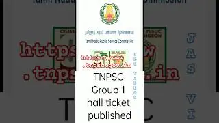 Tnpsc group 1 hall ticket published