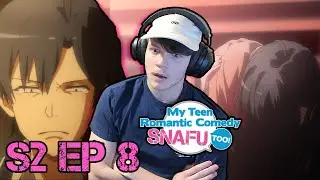 HIKIGAYA HACHIMAN'S TURNING POINT. || Oregairu Too/Season 2 Episode 8 Reaction!! || WHAT IS GENUINE?