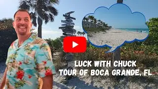 WHAT YOU NEED TO KNOW ABOUT BOCA GRANDE, FL.