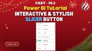 Part - 56.2 | Interactive & Stylish: CREATE FANCY BUTTON DESIGN into SLICER in Power BI | Hindi