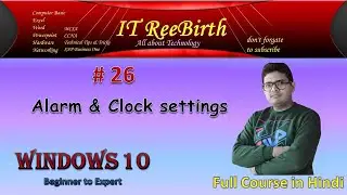 W#26 How to Set Alarm & Clock Setting in Windows 10 Hindi Tutorial