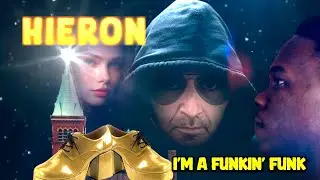 I&rsquo;m A Funkin&rsquo; Funk &mdash; HIERON 
