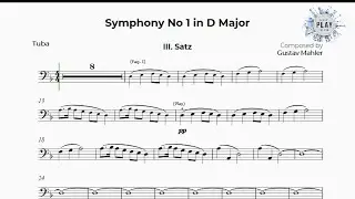 FREE Play-Along for TUBA: Mahler's 1st SYMPHONY ('SATZ')🎼🎻📲 No metronome & dif.tempos (description)