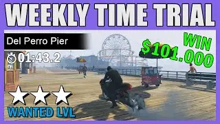 WEEKLY TIME TRIAL - DEL PERRO PIER *3 STAR WANTED LVL* Beat The Par Time Win Easily $101.000 | GTA 5