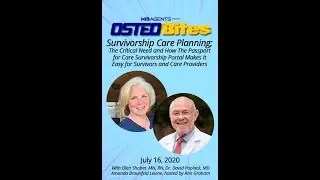 MIB OsteoBites S1 Ep15: David Poplack, MD and Ellen Shohet, RN, Survivorship Care Planning with
