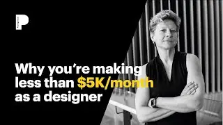 Why you're making less than $5K a month as a designer—and the easy fix you didn't know about