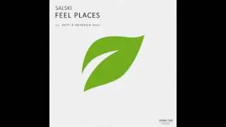 Salski - Feel Places (Soty & Seven24 Remix)