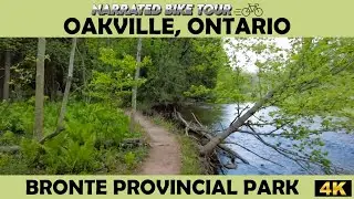 🍁 Discover Bronte Provincial Park by Bike! | Oakville Ontario Nature Trails in 4K 🚲