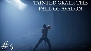Tainted Grail: The Fall of Avalon I СТОРОЖЕВАЯ БАШНЯ  #6