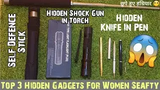 Hidden Women Seafty gadget's 😱🔥✔️ | Shock Gun v/s Pocket Pen Knife v/s Self Expandable Baton | Hindi