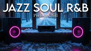 Smooth Jazz x R&B Flow &ndash; Slow Chill Tunes for Relaxing Moments & Unwinding