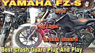 Best Modification of YAMAHA FZ-S 😍 Premium Quality Crash Guard, Fog Light Liver etc. ✅
