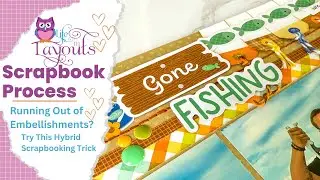 Stretching Your Scrapbook Supplies - Doodlebug - Double Page Scrapbook Process - Life in Layouts