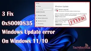 Как исправить ошибку 0x800f0835 Центра обновления Windows