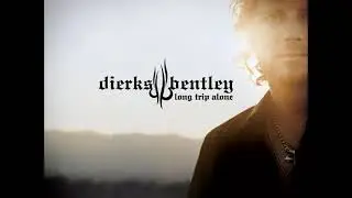 Dierks Bentley - Free and Easy (Down The Road I Go)