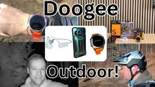 Outdoor, aber Sicher! Doogee S200 Ultra Smartphone, Anwies W1 Smartwatch und Boneair Swim Kopfh&ouml;rer.