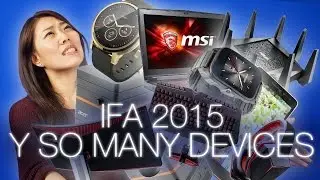 IFA 2015 Tech News Roundup! Sony Xperia Z5, Moto 360, Gaming laptops