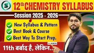 CHEMISTRY CLASS 12 SYLLABUS 2026 | CLASS 12 CHEMISTRY BOARD EXAM SYLLABUS 2026 | Avinash Sir