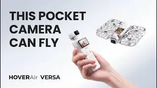 HOVERAir VERSA | This Pocket Camera Can Fly