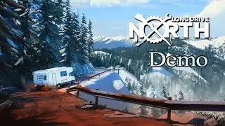 [Long Drive North (Demo)] Driving Survival Craft... With A Dog (No Commentary)