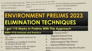 Env1 | Environment PYQs Elimination technique for prelims 2023 | Logical tricks for env. #ias #csat
