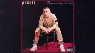 ArrDee - Flowers (Say My Name) [Instrumental]