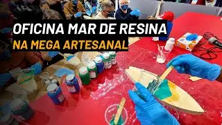 Oficina MAR DE RESINA na MEGA ARTESANAL - VEJA o TIMELAPSE de como foi Criar as Ondas na Resina!