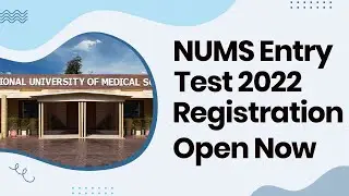 NUMS Entry Test Registration 2022 &ndash; NUMS Registration 2022