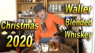 How to Make Blended Whiskey Weisshaus Whiskey Adventskalender 2020 Waller Christmas Blend