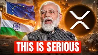 WTF!? EU & India Are About To Change EVERYTHING For XRP Holders?!