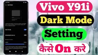 How To Dark Mode Setting On Vivo Y91i || Vivo Y91i Dark Mode Kaise Kare
