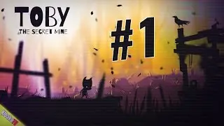 Toby: The Secret Mine - Level 1 Gameplay Walkthrough
