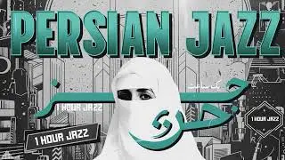Persian Jazz from Qajar Classics &mdash; Timeless Iranian Night