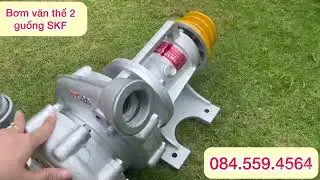 Bơm văn thể 2 guồng SKF 2 bạc đạn xịn mọi người quan tâm kết nối Zalo: 084.559.4564 để được tư thêm