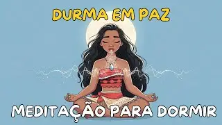 MEDITA&Ccedil;&Atilde;O PARA DORMIR: COMO ADORMECER QUANDO NADA FUNCIONA