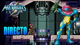 🔴DIRECTO: METROID FUSION EXPLORANDO LOS DIFERENT SECTORES DEL LUGAR